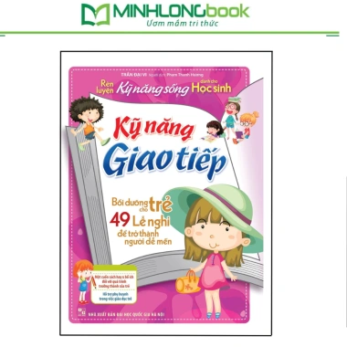 Sách Rèn Luyện Kỹ Năng Sống Cho Học Sinh, Kỹ Năng Giao Tiếp Giá Ưu Đãi 58.500₫