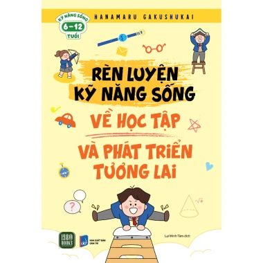 Sách Rèn Luyện Kỹ Năng Sống: Học Tập & Phát Triển Tương Lai - Giá Ưu Đãi 111.750₫ 2
