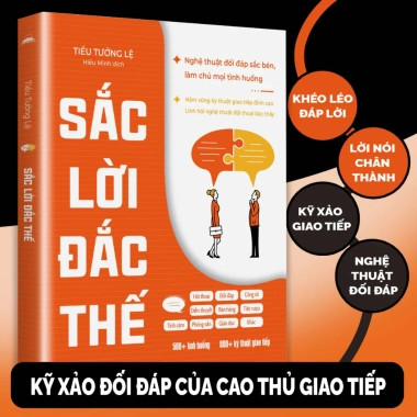 Sách Sắc Lời Đắc Thế Nghệ Thuật Đối Đáp Sắc Bén, Làm Chủ Tình Huống - Tiểu Tưởng Lệ 96.000đ