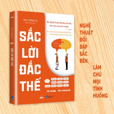 Sách Sắc Lời Đắc Thế Nghệ Thuật Đối Đáp Sắc Bén, Làm Chủ Tình Huống - Tiểu Tưởng Lệ 96.000đ 8 Sách Sắc Lời Đắc Thế Nghệ Thuật Đối Đáp Sắc Bén, Làm Chủ Tình Huống - Tiểu Tưởng Lệ 96.000đ 8