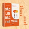 Sách Sắc Lời Đắc Thế Nghệ Thuật Đối Thoại Bậc Thầy Giá Ưu Đãi 96.000 VND 4