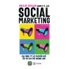 Sách Social Marketing - Chiến lược tiếp thị xã hội, giá ưu đãi 109.500 VND