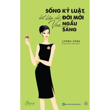 Sách Sống Kỷ Luật, Biết Kiềm Chế – Đời Mới Ngầu Sang, Phát Triển Bản Thân, Giá ưu đãi 140.800 VND Unibooks 5 Sách Sống Kỷ Luật, Biết Kiềm Chế – Đời Mới Ngầu Sang, Phát Triển Bản Thân, Giá ưu đãi 140.800 VND Unibooks 5