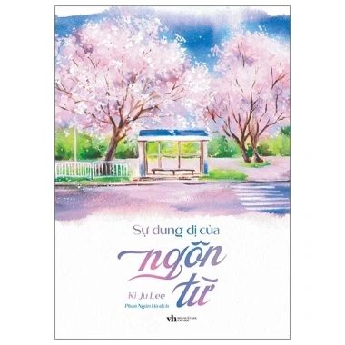 Sách Sự Dung Dị Của Ngôn Từ Ki Ju Lee - Giá ưu đãi 87.200 VND, ngôn ngữ sáng tạo