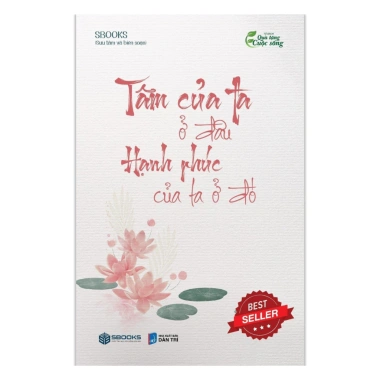 Sách Tâm Của Ta Ở Đâu – Hạn Phúc Của Ta Ở Đó, giảm giá tới 59.000đ chỉ tại SBOOKS