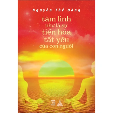 Sách Tâm Linh Tiến Hóa Con Người - Giá Ưu Đãi 97.020₫ - Khám phá bí quyết phát triển