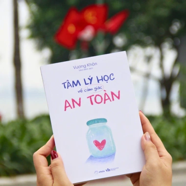 Sách Tâm Lý Học Cảm Giác An Toàn - Phát Triển An Tâm, Giá Ưu Đãi 93.960đ 8