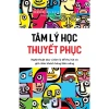 Sách Tâm Lý Học Thuyết Phục - Hiệu Sách 1.980 | 84.500đ - Nâng kỹ năng giao tiếp