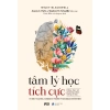 Sách Tâm lý học tích cực - Khoa học sống an lạc, tăng hạnh phúc Quảng Văn Books 2