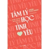 Sách Tâm Lý Học Tình Yêu – Bí Kíp Loại Bỏ Mối Quan Hệ Độc Hại, Giá Ưu Đãi 87.600₫ 3