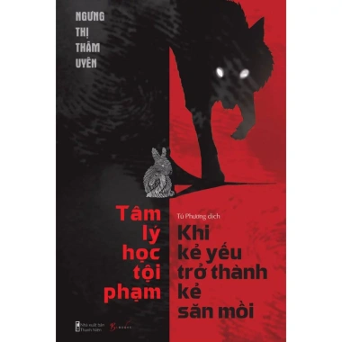 Sách Tâm Lý Học Tội Phạm - Phác Họa Chân Dung Kẻ Phạm Tội, Giá Chỉ 145.000 VNĐ 5