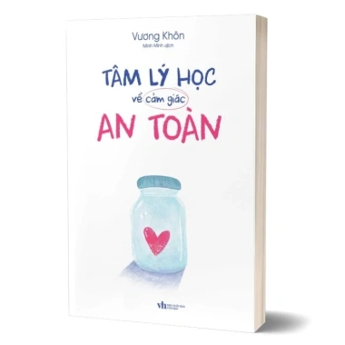 Sách Tâm Lý Học Về Cảm Giác An Toàn - Phát Triển Nội Tâm, Giá Ưu Đãi 92.800 VND 4 Sách Tâm Lý Học Về Cảm Giác An Toàn - Phát Triển Nội Tâm, Giá Ưu Đãi 92.800 VND 4