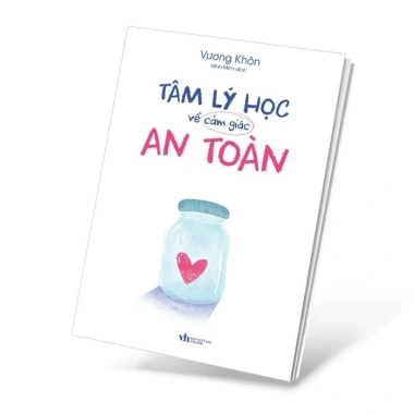 Sách Tâm Lý Học Về Cảm Giác An Toàn - Phát Triển Nội Tâm, Giá Ưu Đãi 92.800 VND 5 Sách Tâm Lý Học Về Cảm Giác An Toàn - Phát Triển Nội Tâm, Giá Ưu Đãi 92.800 VND 5