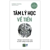 Sách Tâm lý học về tiền – Hiểu tài chính cá nhân, giảm giá tới 22% chỉ 173.130₫ 2
