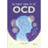 Sách Tâm Lý Sự Thật Tâm Lý Về OCD – Hiểu Rõ Rối Loạn Ám ảnh, Giải Pháp Thực Tiễn, Giá Ưu Đãi 122.320₫