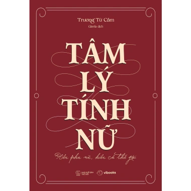 Sách Tâm Lý Tính Nữ Hiểu Phụ Nữ Hiểu Cả Thế Giới - Giá ưu đãi 88.290 VND 2 Sách Tâm Lý Tính Nữ Hiểu Phụ Nữ Hiểu Cả Thế Giới - Giá ưu đãi 88.290 VND 2