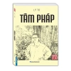 Sách Tâm Pháp (Lý Tứ) Bìa Mềm - Giá Ưu Đãi 96.000₫, Triết Lý Tâm Linh Sâu Sắc