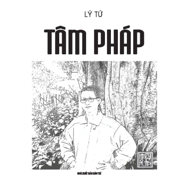 Sách Tâm Pháp (Lý Tứ) Bìa Mềm - Giá Ưu Đãi 96.000₫, Triết Lý Tâm Linh Sâu Sắc