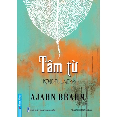 Sách Tâm Từ Kindfulness (Khổ Nhỏ) - Giá ưu đãi 54.399đ, sách thiền First News
