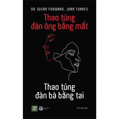 Sách Thao Túng Đàn Ông Bằng Mắt & Đàn Bà Bằng Tai - Giá ưu đãi 156.750 VND, giảm so với 188.100 VND Sách Thao Túng Đàn Ông Bằng Mắt & Đàn Bà Bằng Tai - Giá ưu đãi 156.750 VND, giảm so với 188.100 VND