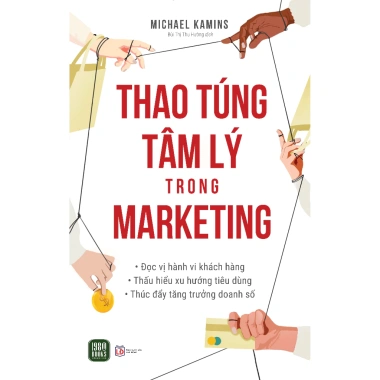 Sách Thao Túng Tâm Lý Marketing: Bí quyết tăng doanh số, giá ưu đãi 97.500đ