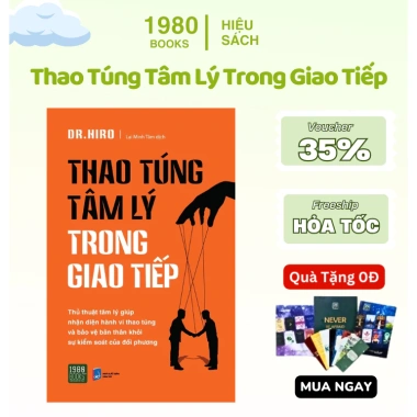 Sách Thao Túng Tâm Lý Trong Giao Tiếp - Hiệu 1.980books Giá Ưu Đãi 126.750₫