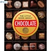 Sách The Little Book of Chocolate nhập khẩu - Giảm giá 299.000đ, khám phá bí quyết làm chocolate thơm ngon 2