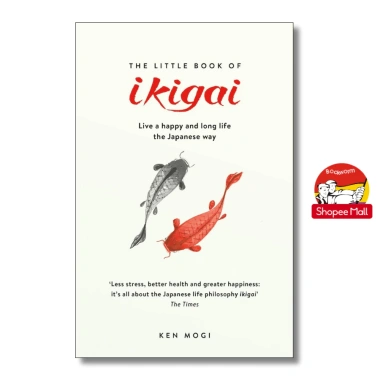 Sách The Little Book of Ikigai - Ken Mogi: Bí quyết sống hạnh phúc, trẻ lâu kiểu Nhật, chỉ 320.000 VND