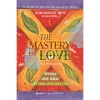 Sách The Mastery Of Love - Hướng dẫn yêu thương Janet Mills & Miguel Angel Ruiz - Giá ưu đãi 153.000₫ 2