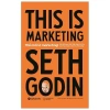 Sách This Is Marketing của Seth Godin - Tái định nghĩa Marketing hiện đại, giảm còn 171.140₫
