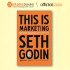 Sách This Is Marketing - Seth Godin: Tái định nghĩa Marketing kỷ nguyên hiện đại, giá ưu đãi 135.200 VND 2