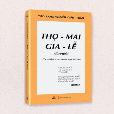 Sách Thọ Mai Gia Lễ Dẫn Giải Tục Cưới Hỏi và Ma Chay NXB Tri Thức Giá Ưu Đãi 86k