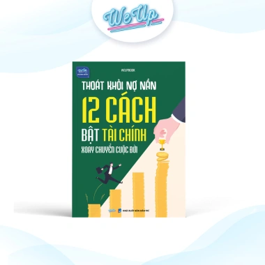 Sách Thoát Khỏi Nợ Nần - 12 Cách Bật Tài, Giá Ưu Đãi 159.000₫ - Giải Pháp Tài Chính Nhanh Chóng
