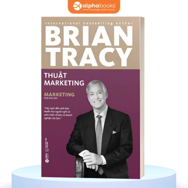 Sách Thuật Marketing Brian Tracy - Alpha Books - Giá 79.000đ, cách tăng doanh thu