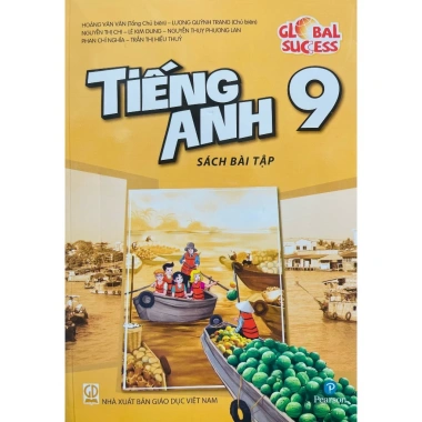 Sách Tiếng Anh lớp 9 Global Success - Chương Trình Mới Chuẩn, Giá ưu đãi 89.100 VND 2 Sách Tiếng Anh lớp 9 Global Success - Chương Trình Mới Chuẩn, Giá ưu đãi 89.100 VND 2