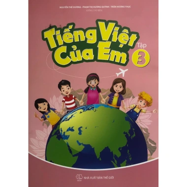 Sách Tiếng Việt của Em Tập 3 - Giá ưu đãi 299.000đ, chuẩn, nâng ngôn ngữ trẻ