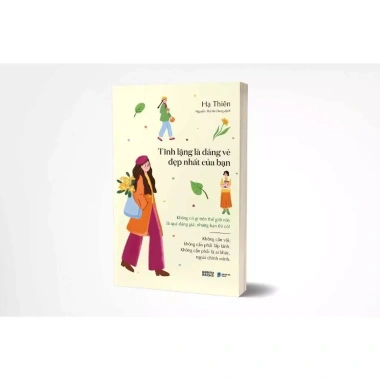Sách Tĩnh Lặng Là Dáng Vẻ Đẹp Nhất Của Bạn - Hạ Thiên, Giá chỉ 99.000₫, giảm tới 20% 4 Sách Tĩnh Lặng Là Dáng Vẻ Đẹp Nhất Của Bạn - Hạ Thiên, Giá chỉ 99.000₫, giảm tới 20% 4