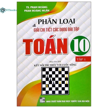 Sách Toán 10 Tập 1 Phân Loại và Giải Chi Tiết Bài Tập Kèm SGK Kết Nối Tri Thức 102.400đ