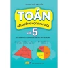 Sách Toán Bồi Dưỡng Lớp 5 Học Sinh Giỏi - GDPT Mới, Đề Bài Đầy Đủ, Giá 84.000 VND