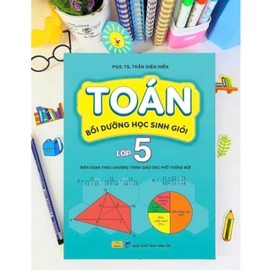 Sách Toán Bồi Dưỡng Lớp 5 Học Sinh Giỏi - GDPT Mới, Đề Bài Đầy Đủ, Giá 84.000 VND