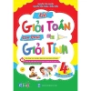 Sách Toán lớp 1 Để giỏi tính - Giá chỉ 30.000, giúp học sinh lớp 1 yêu thích toán 6
