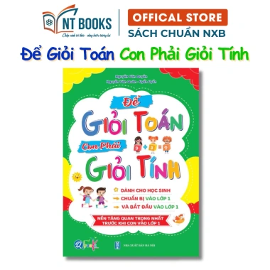 Sách Toán lớp 1 Để giỏi tính - Giá chỉ 30.000, giúp học sinh lớp 1 yêu thích toán 10