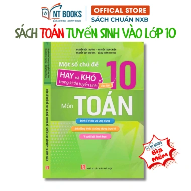 Sách Toán Lớp 10 Chủ Đề Hay và Khó Đề Tuyển Sinh IMO - Giá 114.750 VNĐ