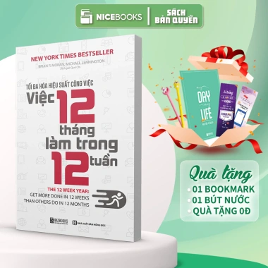 Sách Tối Đa Hóa Hiệu Suất Công Việc - 12 Tháng Làm Trong 12 Tuần, Giá Ưu Đãi 135,200₫