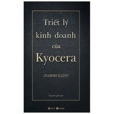 Sách Triết Lý Kinh Doanh Kyocera Bìa Cứng – Bí quyết thành công, giảm giá 186.150₫