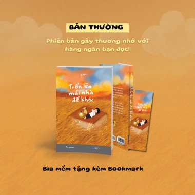 Sách Trốn Lên Mái Nhà Để Khóc - Tiểu Thuyết Cảm Xúc, Giảm Giá 72.000 VND