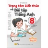 Sách Trọng Tâm Kiến Thức & Bài Tập Tiếng Anh 8 - Global Success - Giảm Giá 23% - 135.200₫ - ndbooks