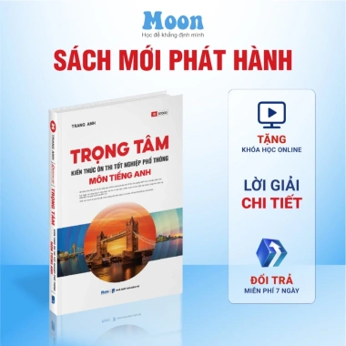 Sách Trọng Tâm Kiến Thức Ôn Thi THPT Tiếng Anh - Cô Trang Anh - MoonBook - 165.000đ
