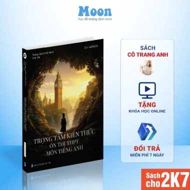 Sách Trọng Tâm Kiến Thức Ôn Thi THPT Tiếng Anh - Cô Trang Anh - MoonBook - 165.000đ 6 Sách Trọng Tâm Kiến Thức Ôn Thi THPT Tiếng Anh - Cô Trang Anh - MoonBook - 165.000đ 6