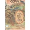 Sách Trúc Thư Kỷ Niên - Bộ biên niên sử Trung Hoa thời sơ khai, giá ưu đãi 185.220 VND